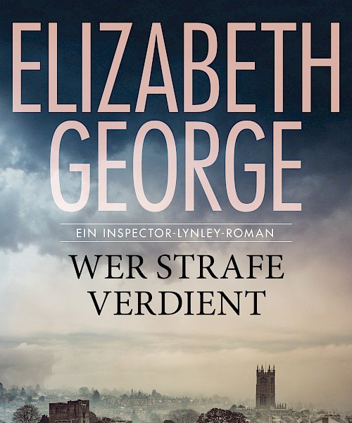 Elizabeth George: Wer Strafe verdient